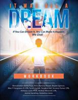 It Was All A Dream Workbook 0997431849 Book Cover