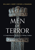 Men of Terror: A Comprehensive Analysis of Viking Combat 159416360X Book Cover