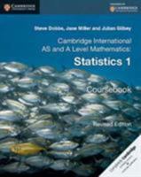 Cambridge International AS and A Level Mathematics: Statistics 1 Coursebook 1316600386 Book Cover