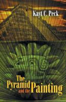 The Pyramid and the Painting 1948232138 Book Cover