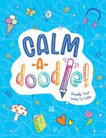 Calm-a-Doodle 1837992142 Book Cover