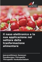 Il naso elettronico e la sua applicazione nel settore della trasformazione alimentare 6139673135 Book Cover