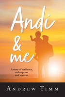 Andi And Me 1922629170 Book Cover