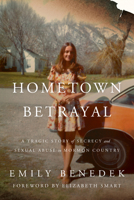 Hometown Betrayal B0D4KS4S4H Book Cover