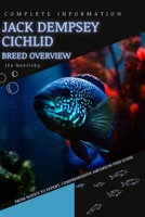 Jack Dempsey Cichlid: From Novice to Expert. Comprehensive Aquarium Fish Guide B0C87DH2HP Book Cover