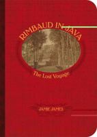Rimbaud in Java: The Lost Voyage 9814260827 Book Cover
