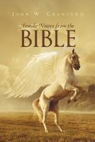 Female Voices From The Bible 1640792309 Book Cover