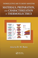 Materials, Preparation, and Characterization in Thermoelectrics 1439874700 Book Cover
