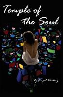 Temple of the Soul: A Book of Poetry 0692827005 Book Cover