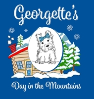 Georgette's Day in the Mountains 1733487328 Book Cover