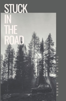 Stuck in the Road: A chilling ghost story B099ZP9768 Book Cover