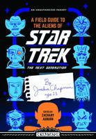 A Field Guide to the Aliens of Star Trek: The Next Generation 1942099282 Book Cover