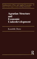 Agrarian Structure and Economic Underdevelopment 3718649934 Book Cover