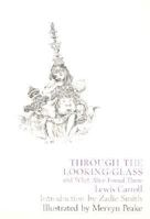 Through the Looking-Glass and What Alice Found There