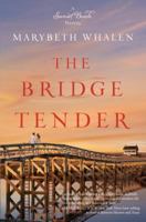 The Bridge Tender 0310338409 Book Cover