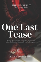 One Last Tease B0DVZC7TQX Book Cover