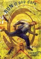 Run If You Dare 0374463751 Book Cover