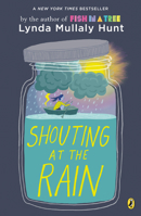 Shouting at the Rain 0399175156 Book Cover