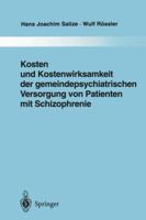 Kosten Und Kostenwirksamkeit Der Gemeindepsychiatrischen Versorgung Von Patienten Mit Schizophrenie 3642722318 Book Cover
