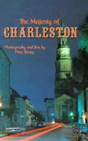 The Majesty of Charleston (Majesty Architecture Series)