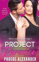 Project Paradise 0998335339 Book Cover