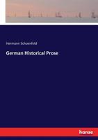 German Historical Prose 1432643614 Book Cover