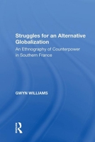 Struggles for an Alternative Globalization 1138620696 Book Cover