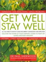 Get Well, Stay Well 0007103956 Book Cover