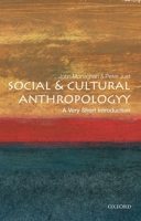 Social and Cultural Anthropology: A Very Short Introduction 0192853465 Book Cover