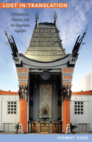 Lost in Translation: Orientalism, Cinema, and the Enigmatic Signifier 0822347598 Book Cover