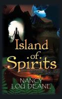 Island of Spirits 1785078925 Book Cover