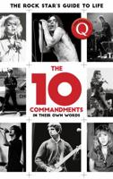 The 10 Commandments: The Rock Star's Guide to Life 1472154312 Book Cover