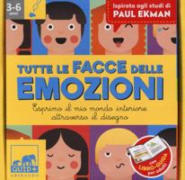 Tutte le facce delle emozioni 885802513X Book Cover