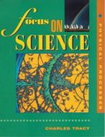 Physical Processes (Focus on Science) 0340655100 Book Cover