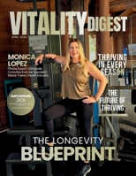 Vitality Digest Magazine: April 2026 1971349836 Book Cover