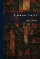 Liars and Fakers 1025796225 Book Cover