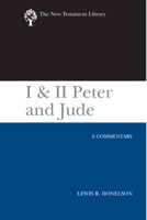 I & II Peter and Jude: A Commentary 0664239803 Book Cover
