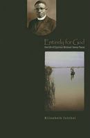 Entirely for God: The life of Michael Iwene Tansi 087907843X Book Cover