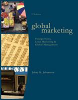 Global Marketing: Foreign Entry, Local Marketing, and Global Management 0073381012 Book Cover