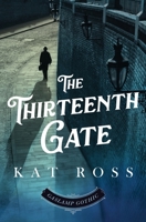 The Thirteenth Gate 0997236299 Book Cover