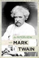 An Interview with Mark Twain 1627129006 Book Cover