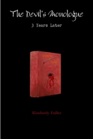 The Devil's Monologue: 3 Years Later 1300934824 Book Cover