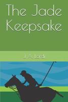 The Jade Keepsake 1081557435 Book Cover