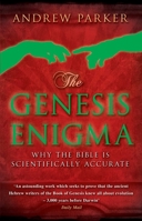 The Genesis Enigma: Why the Bible Is Scientifically Accurate 0452296552 Book Cover