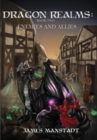 Dragon Realms: Enemies and Allies B0DVWTP48L Book Cover