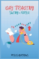Day Trading Swing & Forex 3986533516 Book Cover