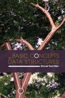 Basic Concepts in Data Structures 1316613844 Book Cover