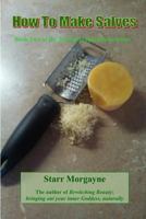 How to make Salves 1495381072 Book Cover