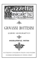 Giovanni Bottesini Cenni Biografici/Biographical Notes 1999866444 Book Cover