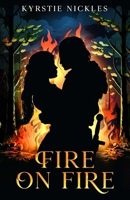 Fire On Fire B0CNG7N6WG Book Cover